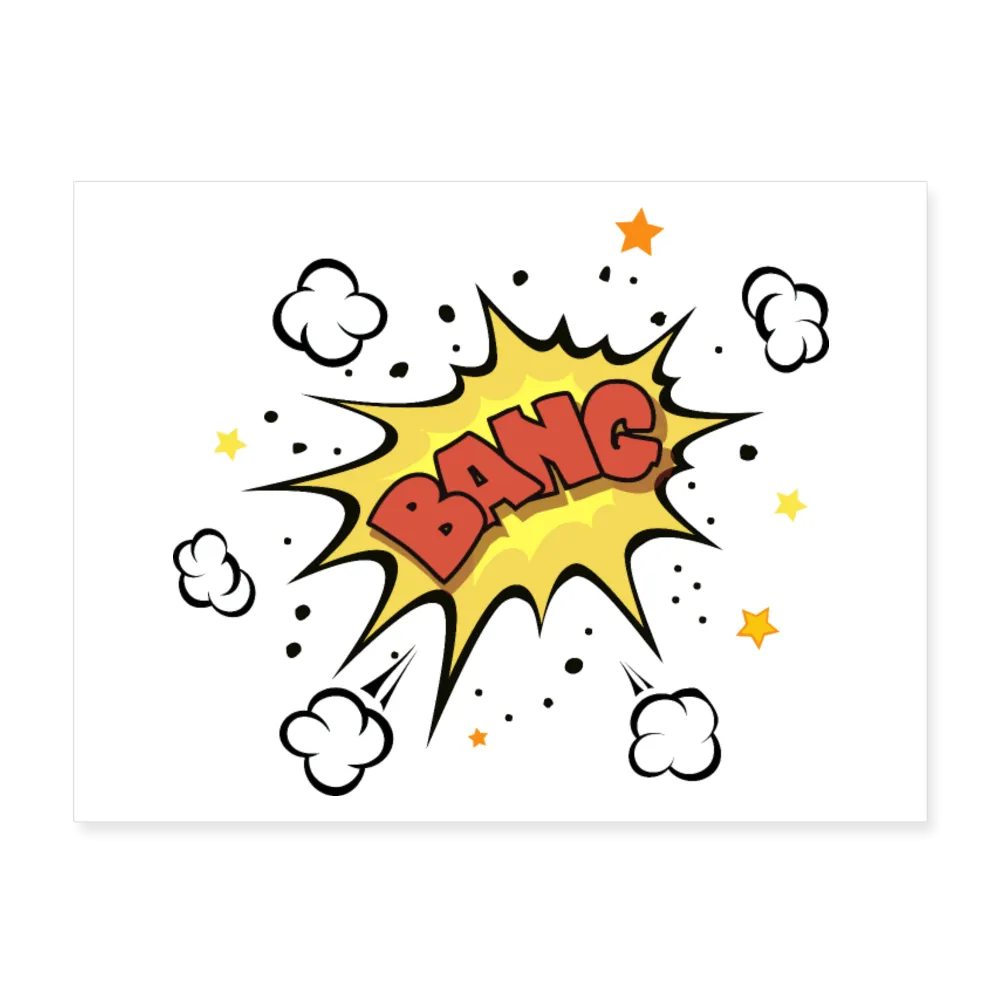 BANG Poster 24x18