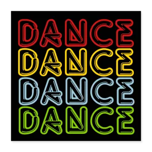 DANCE Poster 16x16