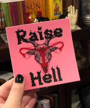 “RAISE HELL” Large 4” Vinyl Waterproof Sticker