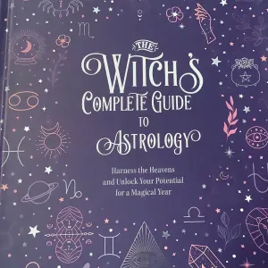 The Witch’s Complete Guide to Astrology by Elsie Wild